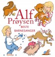 Diverse artister «Alf Prøysen beste barnesanger»