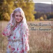 Aina Wassvik «This Summer»
