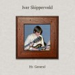 Ivar Skippervold «Hr. General»