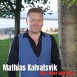 Mathias Kalvatsvik «Der roser aldri dør»