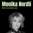 Monika Nordli «New morning sun»