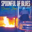 Spoonful of Blues «Young Man»