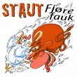 Staut «Fjøre fauk»