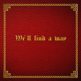 Steinar Albrigtsen «We`ll find a way»