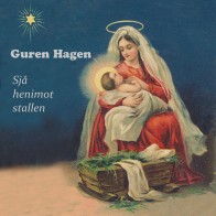 Guren Hagen «Sjå henimot stallen»