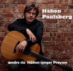 ændre sia Håkon synger Prøysen