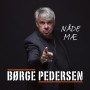 Albumcover for Børge Pedersen «Nåde mæ»