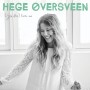 Albumcover for Hege Øversveen «You don&#39;t know me»