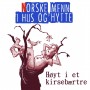 Albumcover for Norske menn i hus og hytte «Høyt i et kirsebærtre»