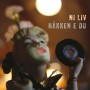 Albumcover for Ni Liv «Håkken e du»