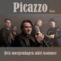 Albumcover for Picazzo «Hvis morgendagen aldri kommer»