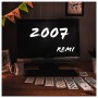 Albumcover for Remi «2007»