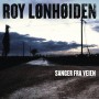 Albumcover for Roy Lønhøiden «Sanger fra veien»