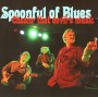 Albumcover for Spoonful of Blues «Chasing That Devil&#39;s Music»