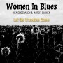 Albumcover for Women In Blues «Let the Freedom Come»